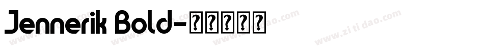 Jennerik Bold字体转换
